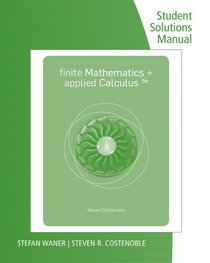 Student Solutions Manual for Waner/Costenoble's Finite Math and Applied Calculus, 5th