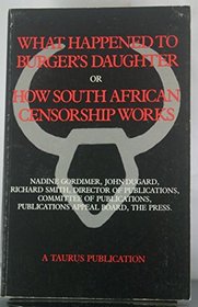 What happened to Burger's daughter or how South African censorship works