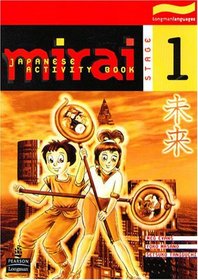 Mirai Stage 1: Activity Book