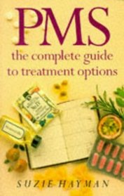 PMS: The complete guide to treatment options