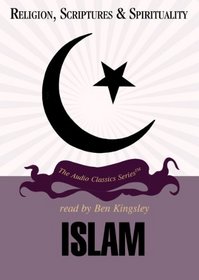 Islam (Religion, Scriptures, and Spirituality)
