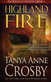 Highland Fire: Guardians of the Stone (Volume 1)