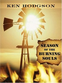Season of the Burning Souls (Five Star Science Fiction and Fantasy Series)