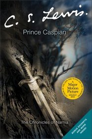 Prince Caspian (Chronicles of Narnia, Bk 4)