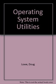 Operating System Utilities