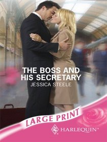 The Boss and His Secretary (Large Print )