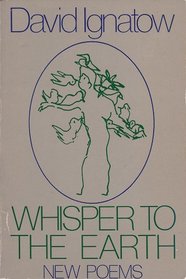 Whisper to the Earth