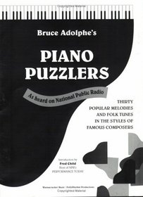 Piano Puzzlers: Thirty Popular Melodies and Folk Tunes in the Styles of Famous Composers