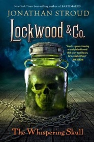 The Whispering Skull (Lockwood & Co, Bk 2)
