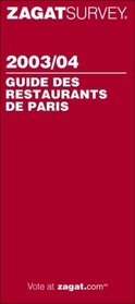 Zagat 2003 Paris, French Edition