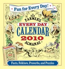 The Old Farmer's Almanac 2010 Every Day Calendar (Old Farmer's Almanac (Calendars))