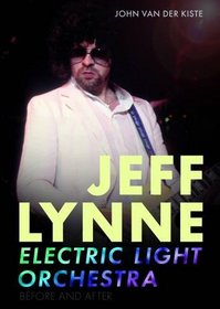 Jeff Lynne: Electric Light Orchestra