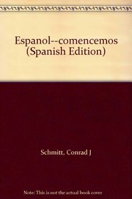 Espanol--comencemos (Spanish Edition)