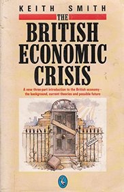 The British Economic Crisis (Pelican)