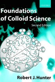 Foundations of Colloid Science