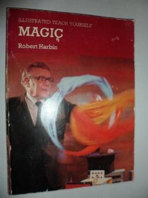 Magic (Illustrated Teach Yourself)