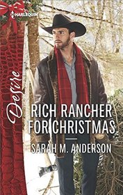 Rich Rancher for Christmas (Beaumont Heirs, Bk 7) (Harlequin Desire, No 2489)