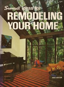 Sunset Ideas for Remodeling Your Home