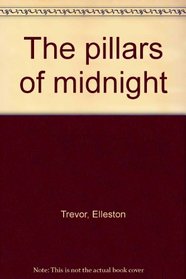 The Pillars of Midnight