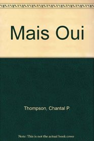 Mais Oui (French Edition)