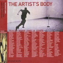 The Artist's Body (Themes and Movements)