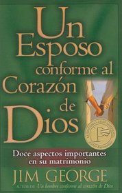 Esposo conforme al corazon de Dios, Un: A Husband After God's Own Heart (Pocket Size Economy Books) (Spanish Edition)