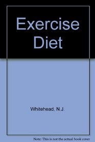 EXERCISE DIET