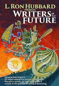 L. Ron Hubbard Presents Writers of the Future, Vol 32