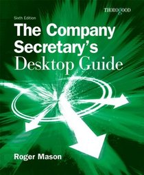 The Company Secretarys Desktop Guide
