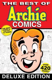 The Best of Archie Comics: Deluxe Edition