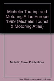 Michelin Tourist and Motoring Atlas Europe (Michelin Tourist & Motoring Atlas)