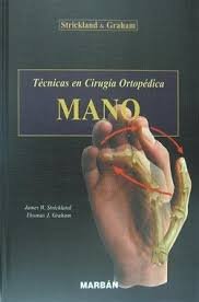 Tecnicas de Cirugia Ortopedica - Mano (Spanish Edition)