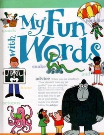The MY-FUN-WITH-WORDS dictionary Book 1 A-K