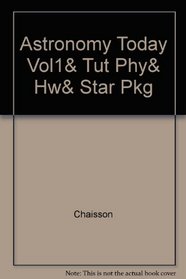 Astronomy Today Vol1& Tut Phy& Hw& Star Pkg