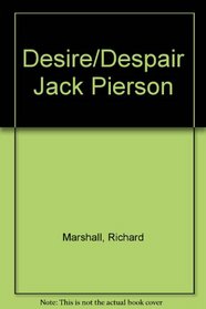 Desire/Despair Jack Pierson