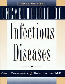 Encyclopedia of Infectious Diseases (Encyclopedia of Infectious Diseases, 1998)
