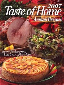 Taste of Home Annual Recipes 2007