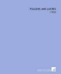 Fulgens and Lucres: -1920