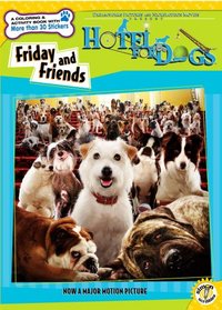 Friday and Friends (Hotel for Dogs)