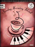Sunday Morning Blend, Volume 4: 25 Solo Keyboard Medleys for Contemporary Worship