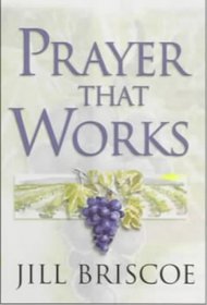 Prayer That Works