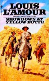 Showdown at Yellow Butte