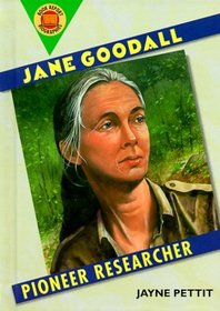 Jane Goodall: Pioneer Researcher (Book Report Biographies)