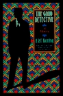 GOOD DETECTIVE : A Mystery