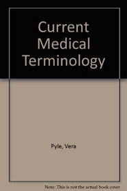 Current Medical Terminology (Current Medical Terminology)