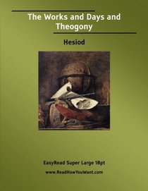 The Works and Days and Theogony