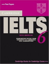 Cambridge Practice Tests for IELTS 6. Student's Book with answers