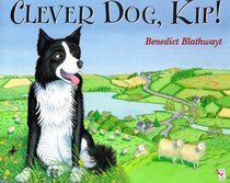 Clever Dog, Kip! (Red Fox Picture Book)