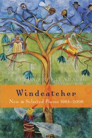 Windcatcher: New & Selected Poems 1964-2006