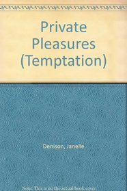 Private Pleasures (Temptation)